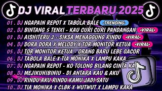Download lagu DJ TIKTOK TERBARU 2025🎵DJ NGAPAIN REPOT X TABOLA BALE🎵DJ BINTANG 5 TENXI - KAU CURI CURI PANDANGAN  mp3