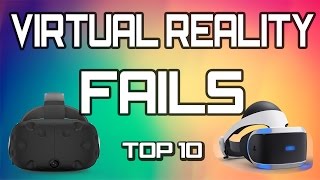 TOP 10 Virtual Reality FAILS - Funny VR Reactions and falls