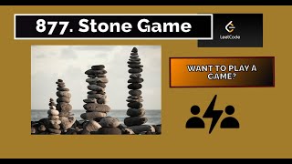 YouTube video 'Stone Game  Made Easy with 2 Smart Solutions! 🗿 | LeetCode 877'