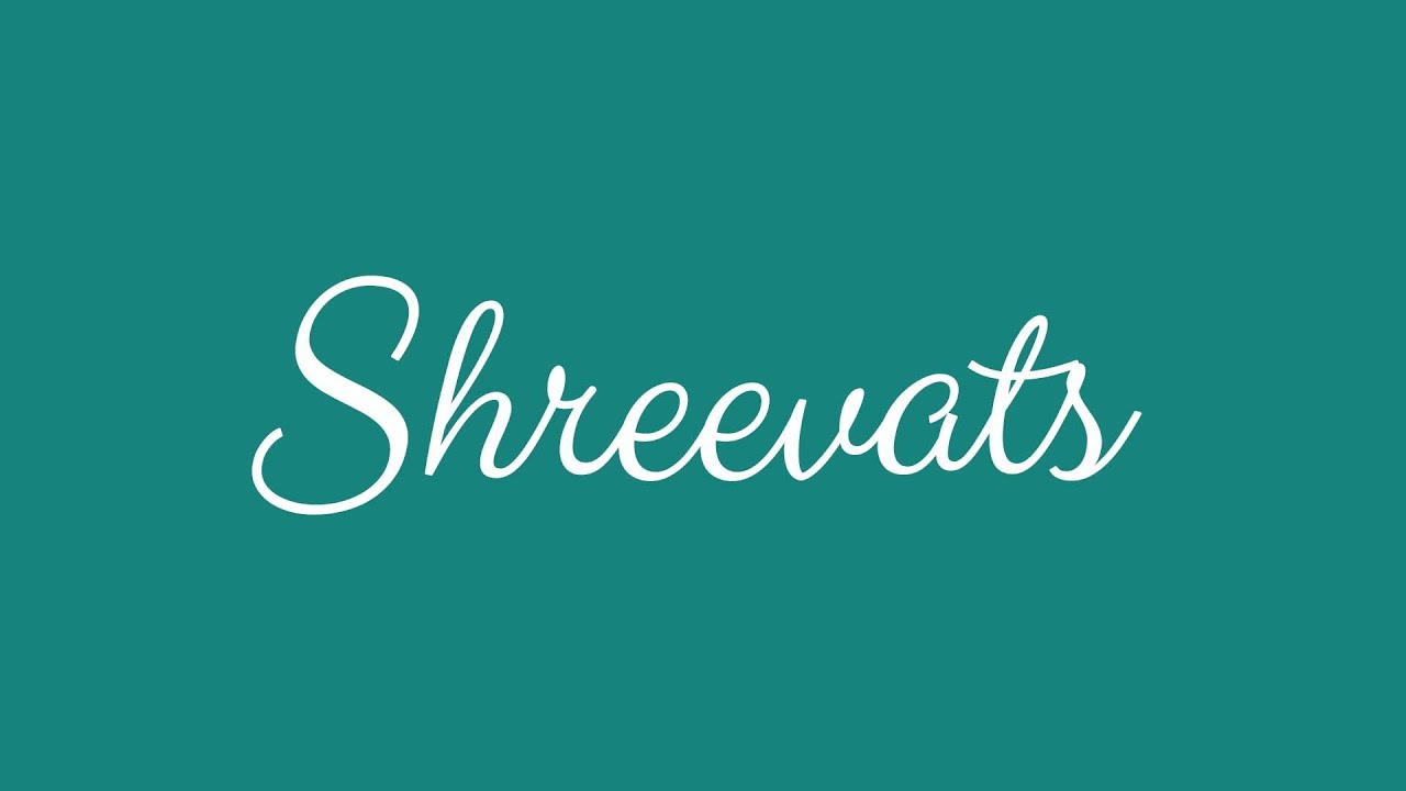 ✎ Shreevats ✎ English Cursive Handwriting Tutorial
