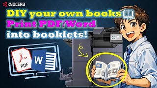 KYOCERA｜Printing booklet from PC Tutorial｜No layout required｜Easy｜電腦打印書冊教學｜無需排版｜