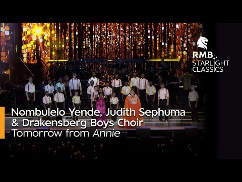 RMB Starlight Classics - “Tomorrow” by Nombulelo Yende, Judith Sephuma & the Drakensberg Boys Choir