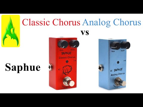 Pedale Saphue Classic Chorus vs Analog Chorus
