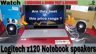 Logitech Z120 Notebook/laptop Speakers|Unboxing & Sound test|review In Hindi| bass & treble ?