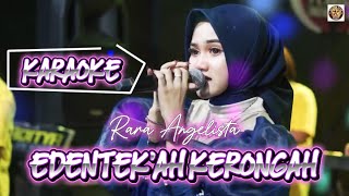 Download lagu Rara Angelista - Edentek'ah Kerongah (KARAOKE) | New RGS mp3 Download lagu Rara Angelista - Edentek'ah Kerongah (KARAOKE) | New RGS mp3