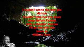 Miller's Cave Hank Snow with Lyrics.