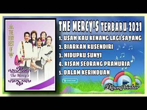 LAGU NOSTALGIA THE MERCY'S FULL ALBUM - TEMBANG KENANGAN FULL ALBUM THE MERCY'S🎶