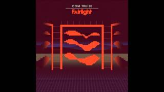 Com Truise - Fairlight EP (Full EP)