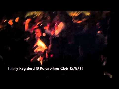 Timmy Regisford @ Katavothres Club 15/8/11 part 3.m4v