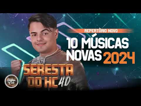 HEITOR COSTA JANEIRO 2024 - SERESTA DO HC 4.0 - REPERTÓRIO NOVO ( 10 MÚSICAS NOVAS )
