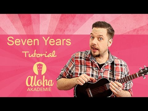 7 years - ukulele tutorial - (Lukas Graham, seven years)