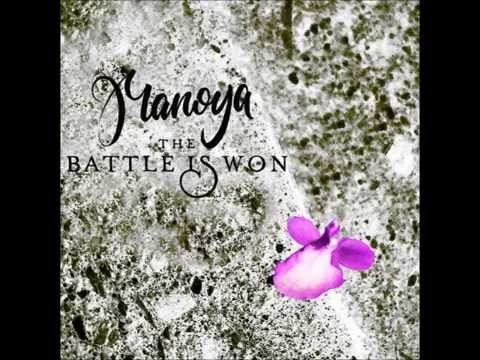 Manoya - Bruises (The Battle Is Won EP)