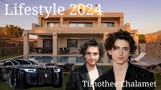 Timothee Chalamet Best Info Lifestyle 2024 height weight real age education family details net worth