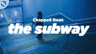 Download lagu Chappell Roan - The Subway (Clean - Lyrics) mp3