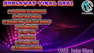 Download lagu KUMPULAN SHOLAWAT VIRAL 2021_FULL ALBUM -COVER.DADAN WIJAYA mp3
