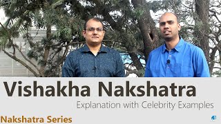 Vishakha Nakshatra | Explanation with Celebrity Examples | Nakshatra Series | www.jothishi.com