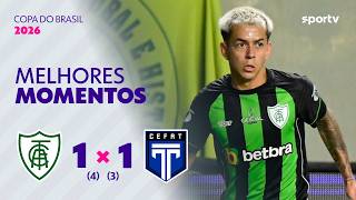 AMÉRICA-MG 1 (4) X (3) 1 TIROL | MELHORES MOMENTOS | SEGUNDA FASE COPA DO BRASIL 2026 | sportv