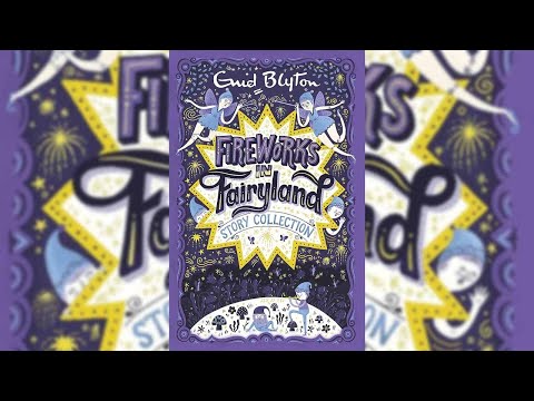 Fireworks In Fairyland - Audiobook Full