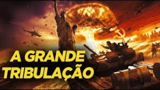 QUANDO COMEÇARÁ A GRANDE TRIBULAÇÃO?