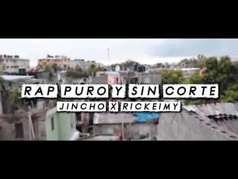 El jincho - feat Rickeimy RaP - puri sin corte