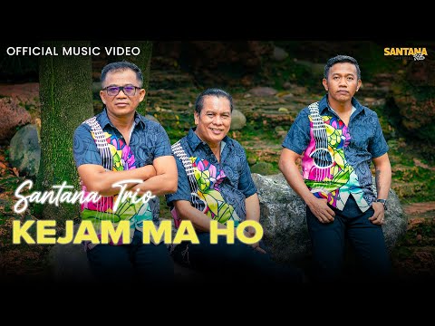 Santana Trio - Kejam Ma Ho (Official Music Video)