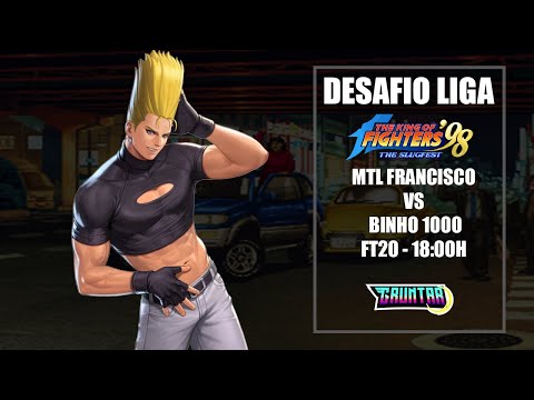 DESAFIO LIGA KOF98 MTL FRANCISCO VS BINHO 1000 FT20