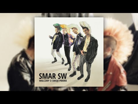 SMAR SW - Walczmy o Swoje Prawa [remaster] [full album] [1993 - 2023]