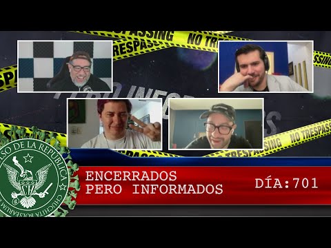 ENCERRADOS PERO INFORMADOS 701 - EL PULSO DE LA REPÚBLICA
