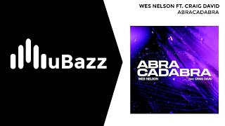 Wes Nelson - Abracadabra (feat. Craig David) [UK Garage]