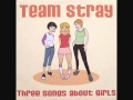 Team Stray "Meagan"