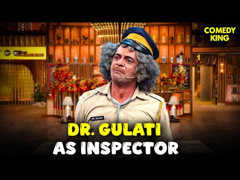 Dr. Gulati As Inspector | The Kapil Sharma Show | Comedy King | Best Moments | Haste Raho