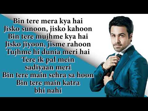 Tu Jo Hain - Mr. X | Emraan Hashmi | Amyra Dastur