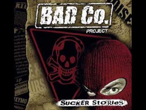 Bad Co Project - Ten Years On