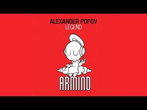 Alexander Popov - Legend (Original Mix)