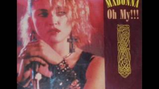 The Early Years - Madonna - Oh My (Disco mix)