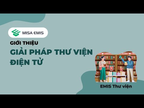 [EMIS Thư viện] Giới thiệu giải pháp thư viện điện tử |