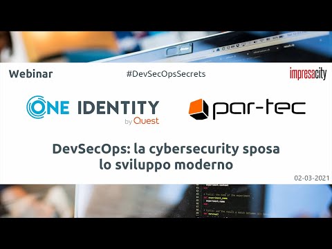 DevSecOps: la cybersecurity sposa lo sviluppo moderno - YouTube