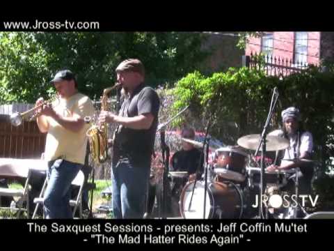 James Ross @ "The Madhatter Rides Again" by Jeff Coffin Mu'tet - Live @ Saxquest - www.Jross-tv.com