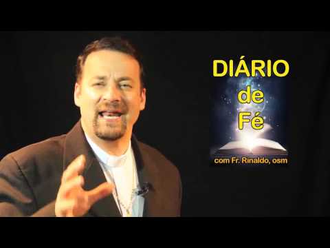 Reflexão do evangelho 16/05/14 com Frei Rinaldo - Benção da água