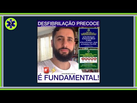 DESFIBRILAÇÃO PRECOCE, É FUNDAMENTAL!