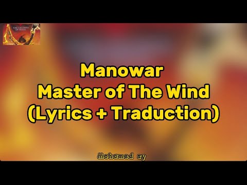 Manowar - Master Of The Wind (Lyrics + Traduction)