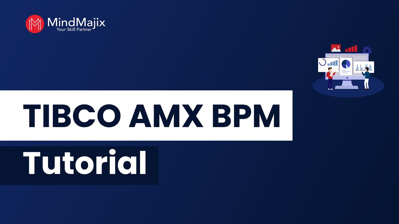 TIBCO AMX BPM Tutorial | Catching Through Signals | MindMajix
