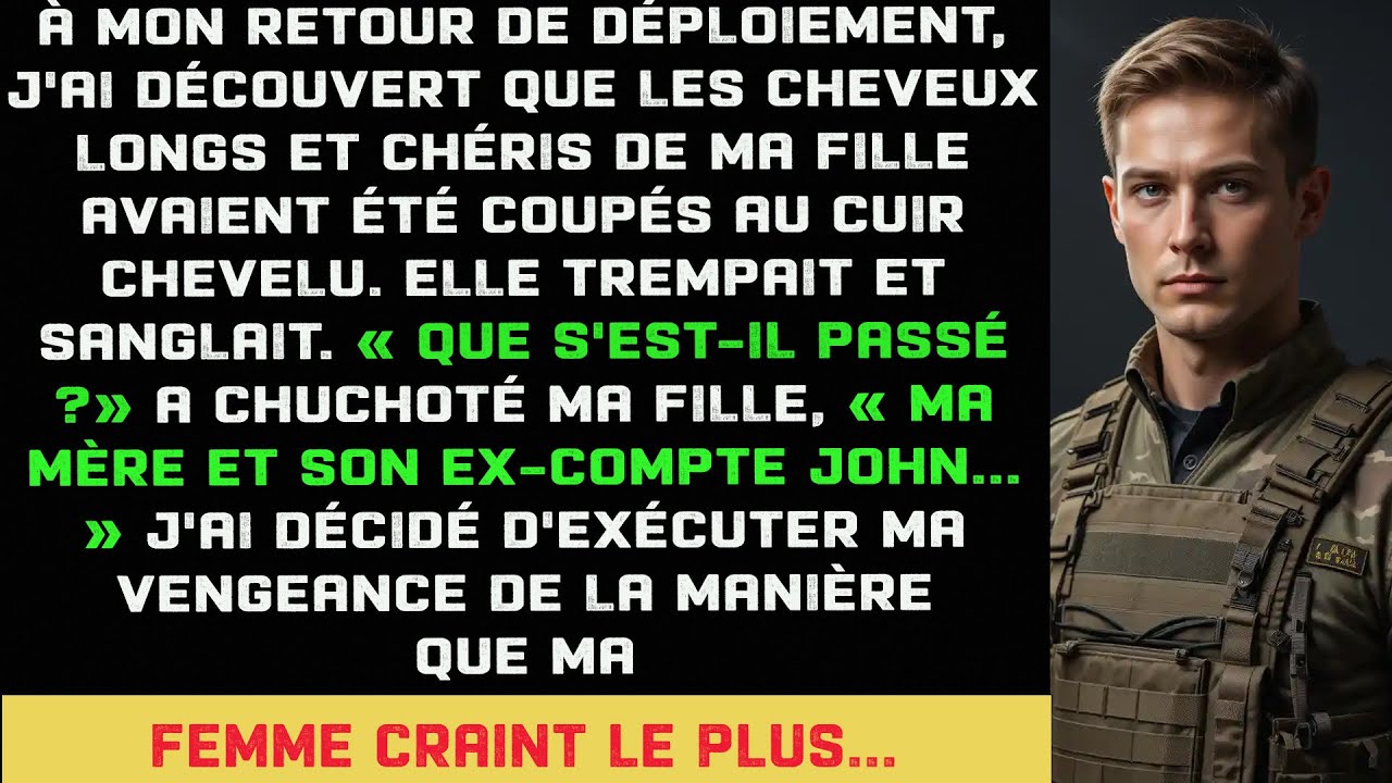 De retour de déploiement, j'ai trouvé ma fille sanglotant, tête rasée. J'ai découvert le coupable.