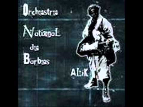Orchestre national de Barbes: Wawa
