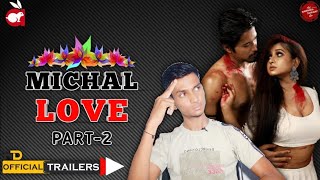 Michal Love | Part-2 | Rabbit Movie | hot web series | Official Trailer Review |