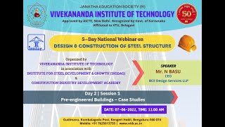 Day 2 | Session 1 | Pre-engineered Buildings – Case Studies