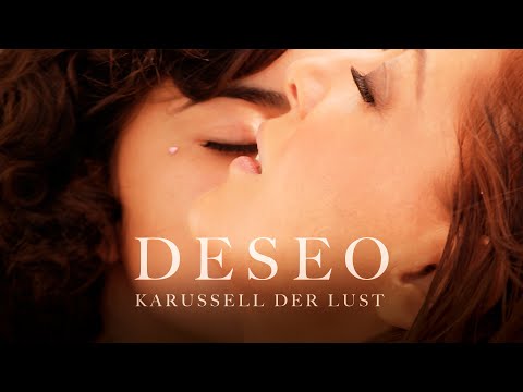 DESEO - Karussell der Lust - Deutscher Trailer