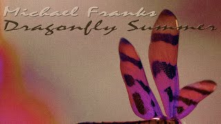 Michael Franks - How I remember You (with lyrics)
