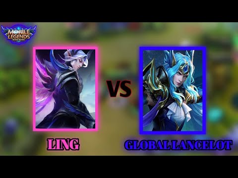 LING VS GLOBAL LANCELOT / WHO WILL WIN IN THIS BATTLE ??
