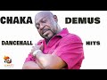 Chaka Demus Best of 80s,90s Dancehall Hits Mix By Djeasy